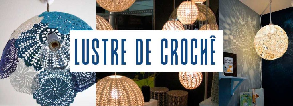 Passo a Passo Para Fazer uma Luminária de Crochê